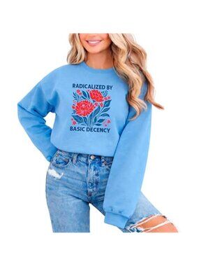 Floral Graphic Sweatshirt For Women Radicalized By Basic Decency Crewneck